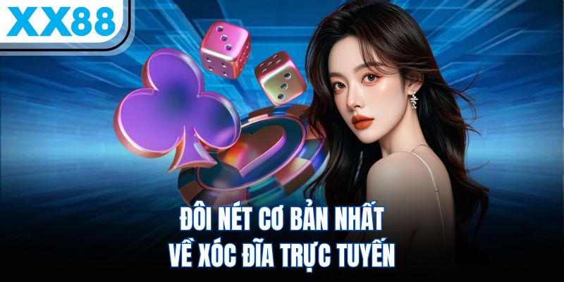 Xóc Đĩa XX88 - Siêu Phẩm Đen Đỏ Thu Hút Triệu Lượt Chơi - SPINQUBE99