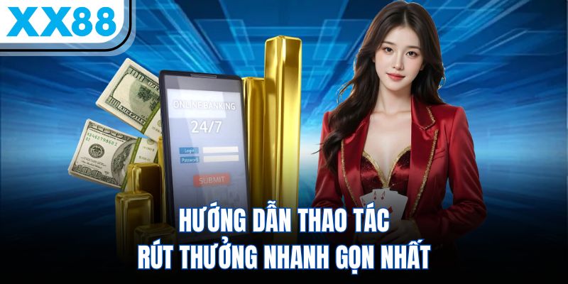 Rút Tiền Tại XX88 – Thao Tác Đơn Giản, Xử Lý Siêu Tốc - SPINQUBE99 Rút Tiền Tại XX88 – Thao Tác Đơn Giản, Xử Lý Siêu Tốc - SPINQUBE99